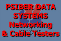PSIBER DATA SYSTEMS Networking & Cable Testers