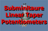 Subminiature Linear Taper