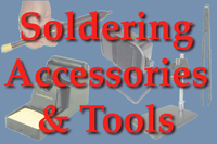 Soldering Accessories & Tools