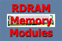 RDRAM (Rambus Direct RAM)