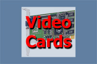 Video Cards