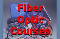 Fiber Optic Courses