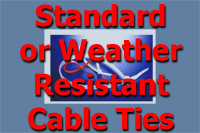 Standard or Weather Resistant Cable Ties