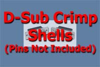 D-Sub Crimp Shells (Pins Not Included)