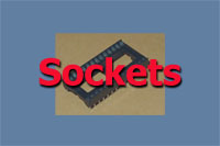 Sockets