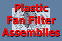 Plastic Fan Filter Assemblies