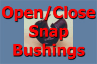 Open/Close Snap Bushing