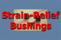Strain-Relief Bushing
