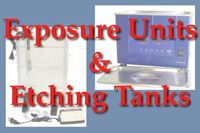 Exposure Units & Etching Tanks