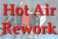 Hot Air Rework