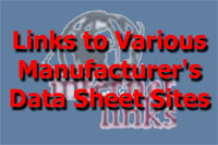 Links to Various Manufacturer's Data Sheet Sites