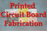 Printed Circuit Board Fabrication