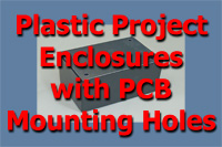 Plastic Project Enclosures w/PCB Mounting Holes