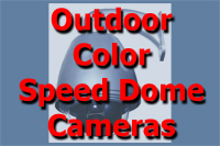 Outdoor Color Speed Dome Cameras